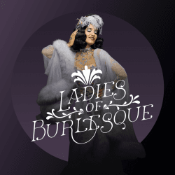Ladies of Burlesque